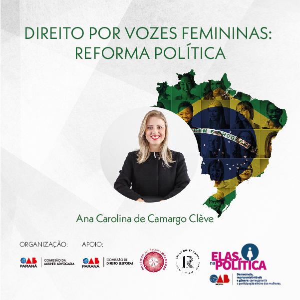 Presidente do Iprade participa  do evento “Mulheres na Política – Direito por Vozes Femininas: Reforma Política”