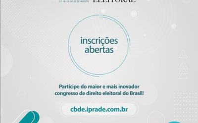 Estão abertas as inscrições para o VII Congresso Brasileiro de Direito Eleitoral
